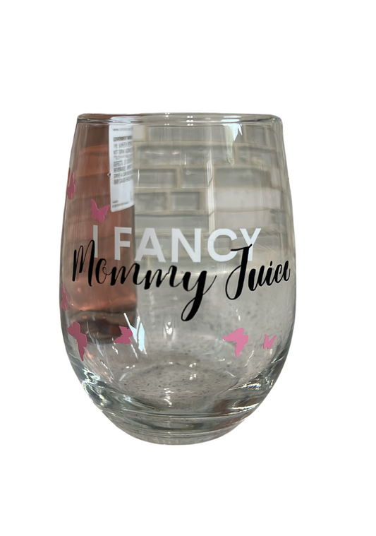 I Fancy Mommy Juice Stemless Wine Glass